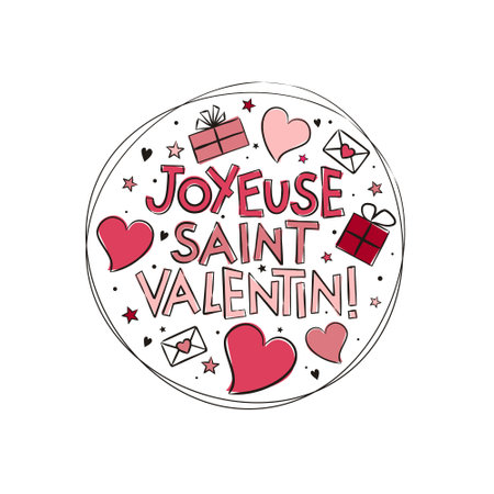 French Happy Valentine's Day  with hearts and gift boxes. Hand drawn isolated emblem for greeting cards, banner, stickers. Vector love illustration for France. Translation: Happy Valentine's Dayのイラスト素材