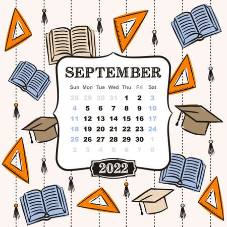 Thematic template for a calendar for 2022. September month. Design for the calendar on the theme of autumn, school, education and the day of knowledge. Vector hand-drawn illustration, doodle style.のイラスト素材