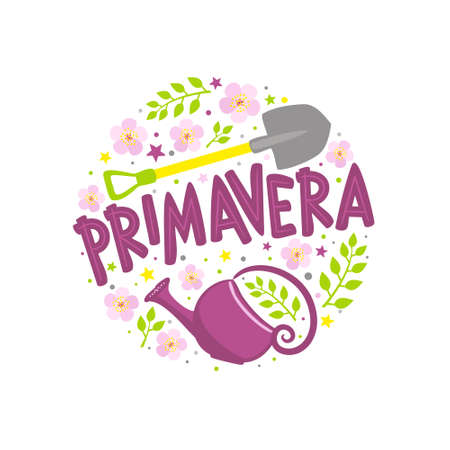 Italian Spring lettering emblem with blooming flowers, shovel and watering can. Hand drawn round Logo for postcard, poster or banner. Vector isolated illustration in doodle style. Translation: Springのイラスト素材