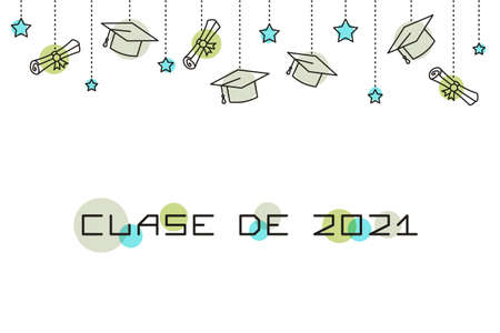 Modern line template for the 2021 graduate in spanish. Vector illustration for banner, poster, presentation, splash screen with a masters caps, rolled scrolls and stars. Translation: Class of 2021のイラスト素材