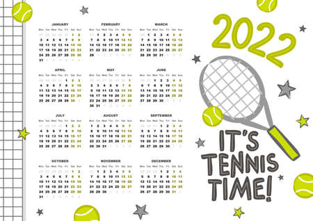 It's Tennis time. Sports Calendar template for 2022. Week starts on Monday. 12 months yearly set in 2022. Happy new year motivational card. Vector illustration.のイラスト素材