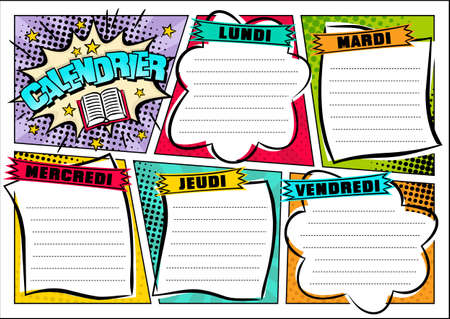 French Comic template of a school schedule for 5 days of the week. Cartoon Blank for a list of school subjects. Transaltion: Timetable, Monday, Tuesday, Wednesday, Thursday, Friday. Vector popartのイラスト素材
