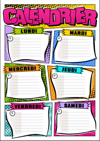 French Comic template of a school schedule for 6 days of the week. Cartoon Blank for a list of school subjects. Transaltion: Timetable, Monday, Tuesday, Wednesday, Thursday, Friday. Vector popartのイラスト素材