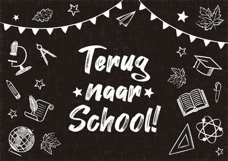 Back to School chalk banner in Netherlandish. White Flags and school items on a blackboard. Blank for school banner, presentation, template, card. Vector illustration. Translation: Back to Schoolのイラスト素材