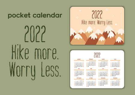 2022 Pocket Calendar template with quote about mountains. 12 months yearly calendar set in 2022. Week starts on Sunday. Vector illustration. Hike more, worry less.のイラスト素材