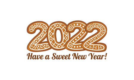 Have a sweet New Year 2022. Gingerbread lettering on a white background. Vector illustration for the design of New Year cards, calendars and posters. Congratulations from pastry chefs and bakers.のイラスト素材