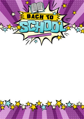 Pop art Bright comic frame for Back to School. White blank for text with stars border. Template for congratulations, start of the school year. Vector illustrationのイラスト素材
