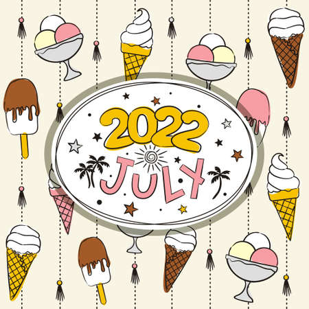 Thematic template for a calendar for 2022. The month of July. Design for the calendar on the theme of summer, heat, ice cream in a waffle. Vector hand-drawn illustration, doodle style.のイラスト素材