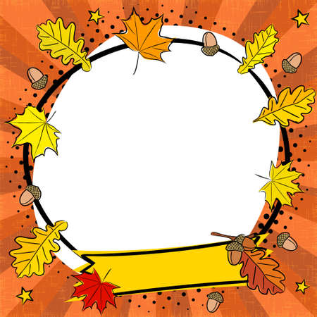 Bright comic round frame with Autumn foliage in popart style. Empty Box for text and fall leaves. Cartoon Vector illustration. Template for offer, announcements or promotionsのイラスト素材
