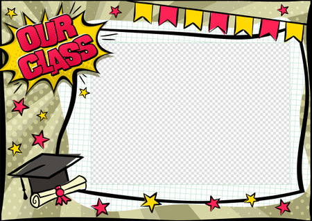 Our class photo frame in pop art style. Bright page for class photos. Template for the design of frames for graduates, photographs, posters, kids, school, cards, stickers. Comic Vector illustration.のイラスト素材