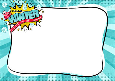 Hello Winter Comic frame. Pop art explosion with snowflakes, knitted hat and scarf in cartoon style. Empty Box for text. Vector illustration. Template for season offer, announcements or promotionsのイラスト素材