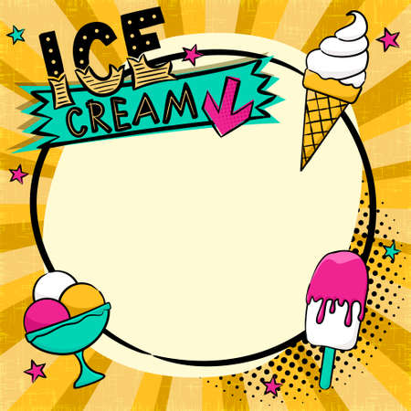 Bright comic speech bubble with Ice Cream in popart style. Empty Box for text in round shape, waffle cone . cartoon vector illustration. Template for offer, menu, announcements, promotionのイラスト素材
