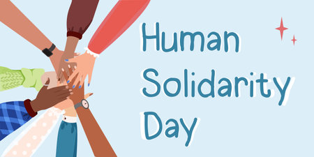 Human solidarity day. Hands support each other, concept of teamwork, girl power, solidarity and unity. Diverse human hands united. friends hold hands together in circle. International diverse group support. Vector bannerのイラスト素材