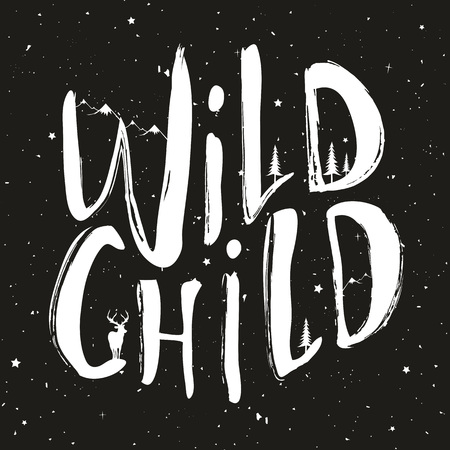 Lettering quote - Wild Child. Vintage print design, black and white trendy artのイラスト素材