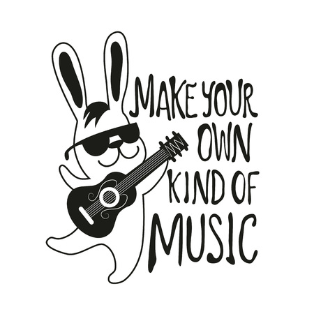 Vector illustration with rabbit playing guitar. Make your own kind of music lettering quote. Monochrome black and white inspiration typography poster. Hand drawn style hipster print design with animalのイラスト素材