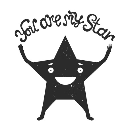 Vector illustration with hand drawn lettering quote - you are my star. Typography black and white romantic poster, valentine's day greeting card design, t-shirt printのイラスト素材