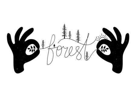 Vector illustration with human hands and calligraphy word Forest. Pine trees, man silhouette and leave. Inspiration wild typography poster, apparel print designのイラスト素材