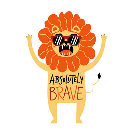 Vector illustration with lions in sunglasses and lettering phrase. Absolutely brave. Funny childish colored typography poster with text, trendy apparel print design for kidsのイラスト素材