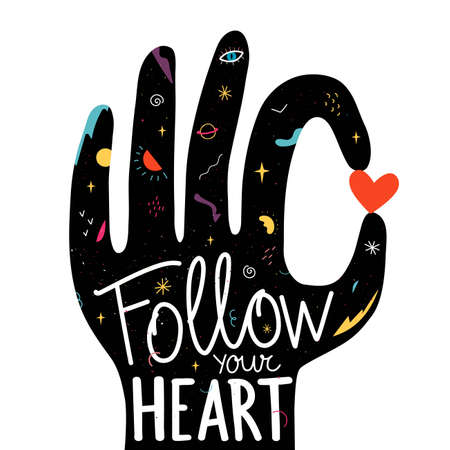 Vector illustration with black hand, red heart, doodle elements and lettering quote. Follow your heart. Trendy colored typography poster with inspirational quoteのイラスト素材
