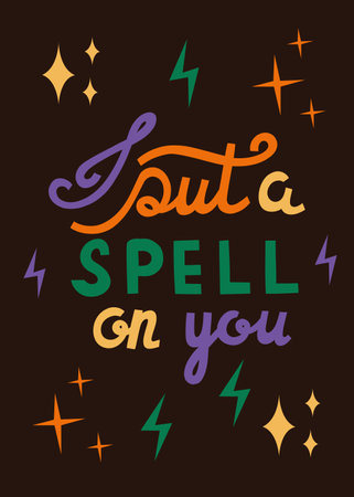 Bright colorful lettering illustration with Halloween stars and lightning - I put a spell on you. Vector typography design. Magic themed illustration for any purpose.のイラスト素材