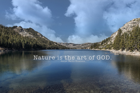 Nature is the art of GOD - Reflective lake and Emerson quoteの写真素材
