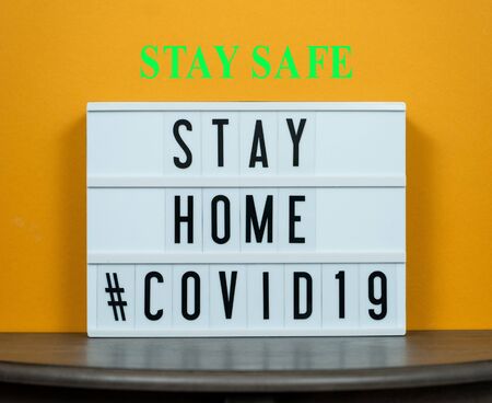 Stay Home Stay Safe, Let's Stop COVID-19, stay home in COVID-19 coronavirus outbreak, stay in the house to prevent virus infection.の写真素材