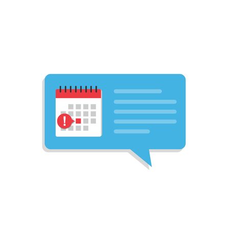 speech bubble calendar icon.Extreme line exclamation mark. Event reminder symbol. Sign notice, important day. Flat stock vector illustration in cartoon style. 10 epsのイラスト素材