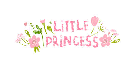 The little princess. Holiday decoration for girls with flowers and leaves, hearts. Cute print on clothes, dishes for girls. Children's birthday print.のイラスト素材