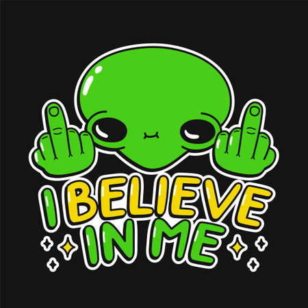 Funny smile alien show middle finger t-shirt print design. I believe in me slogan.のイラスト素材