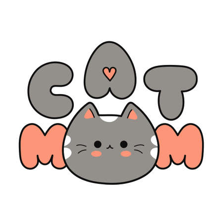 Cat mom print for t-shirt concept. Vector hand drawn doodle line cartoon illustration. Cat mom quote print for t-shirt, poster,sticker,cover,badge,logo conceptのイラスト素材