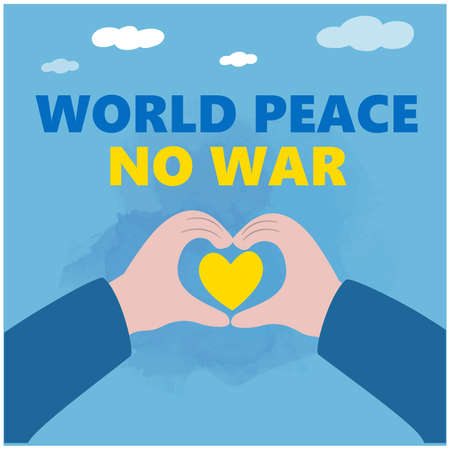 World peace, no war. Pray for peace Ukraine Vector. Humanity. Support no war. say No to war. Freedomのイラスト素材