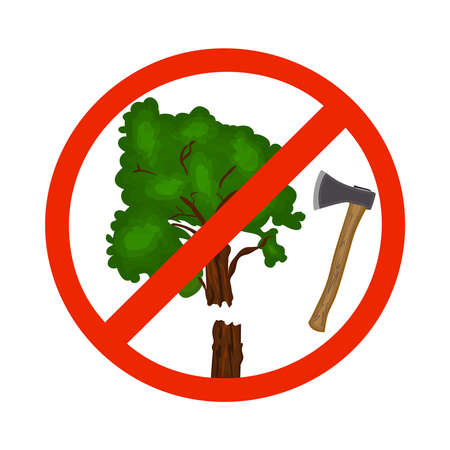 Dont cut down trees sign isolated on white background. Save our trees symbol. Save forest icon. Tree felling forbid emblem. Stop the destruction of wildlife. Stock vector illustrationのイラスト素材