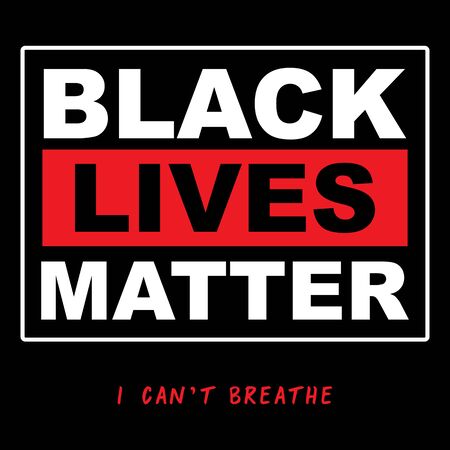 Black Lives Matter Typography,Protest Banner about Human Right of Black People in U.S. America. vector eps10のイラスト素材