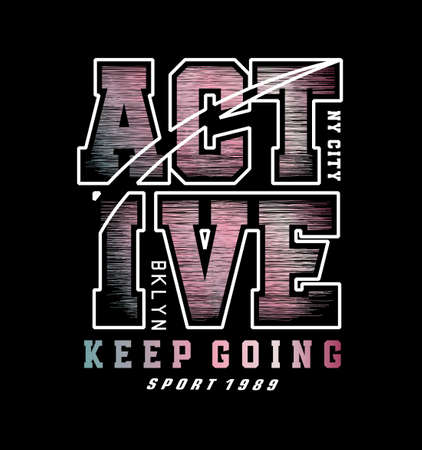 ACTIVE Slogan typography graphic vector illustrationのイラスト素材