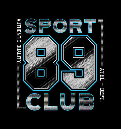 Sport Club 89 graphic vector illustration Lettering For T shirt Designのイラスト素材