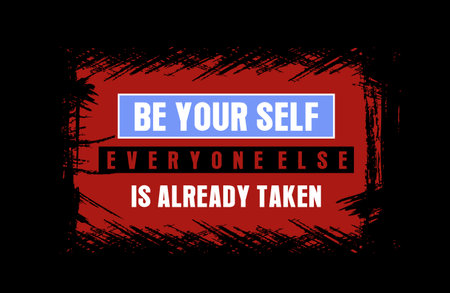 Be Your Self design typography, vector design text illustration, poster, banner, flyer, postcard , sign, t shirt graphics, print etcのイラスト素材
