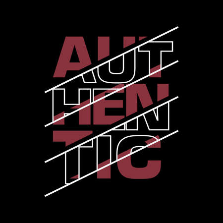 Authentic Slogan design typography, vector design text illustration, poster, banner, flyer, postcard , sign, t shirt graphics, print etcのイラスト素材