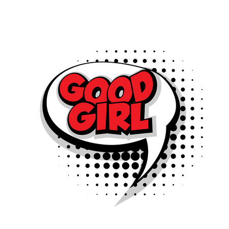 Lettering good girl. Comic text sound effects pop art style vector. Sound bubble speech phrase comic text cartoon balloon expression sounds illustration. Comic text background template. Comics book balloonのイラスト素材