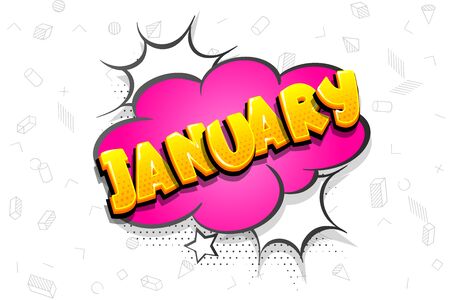 January comic text speech bubble pop artのイラスト素材