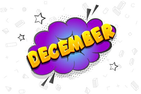 December comic text speech bubble pop artのイラスト素材