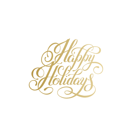 happy holidays gold handwritten lettering text inscription holiday phrase, typography banner with brush script for holiday greeting gift poster, calligraphy font vector illustrationのイラスト素材