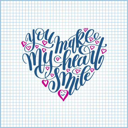 you make my heart smile handwritten calligraphy lettering quoteのイラスト素材