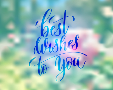 best wishes to you hand written lettering inscriptionのイラスト素材