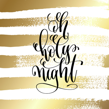 Oh holy night - hand lettering quote to winter holiday designのイラスト素材
