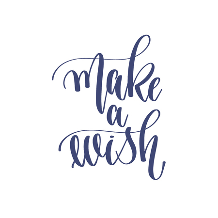 make a wish - hand lettering inscription text to winter holiday design, calligraphy vector illustrationのイラスト素材
