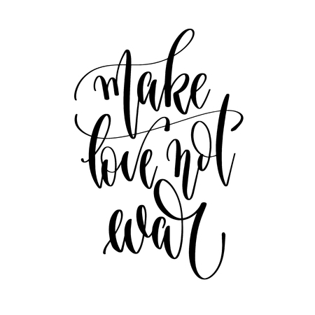 make love not war - hand lettering inscription text, motivation and inspiration positive quote, calligraphy vector illustrationのイラスト素材