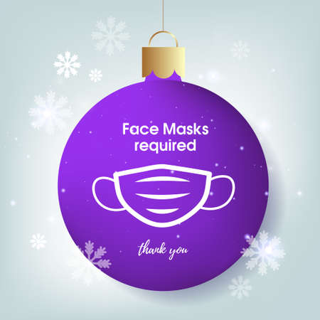 Christmas square poster with a large ball with the inscription, face masks requiredのイラスト素材