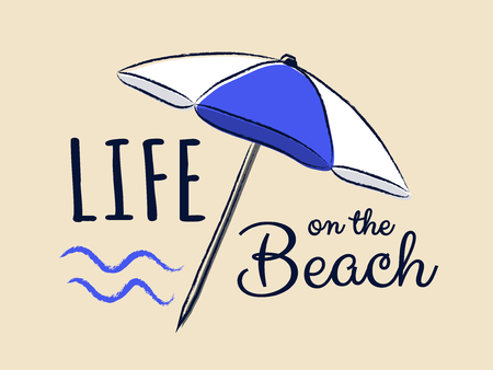 Life on the beach. Funny summer element with text - concept of a banner. Vector.のイラスト素材