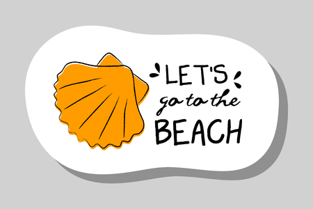 Let's go th the beach - summer badge with funny text and illustration. Vector.のイラスト素材