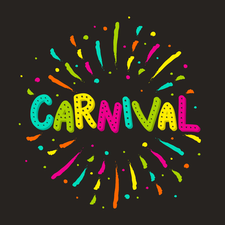 Carnival - lets' celebrate. Colorful text with fireworks. Vectorのイラスト素材